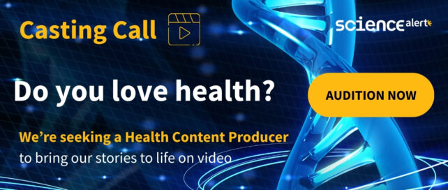 Audicione ahora para el casting de ScienceAlert